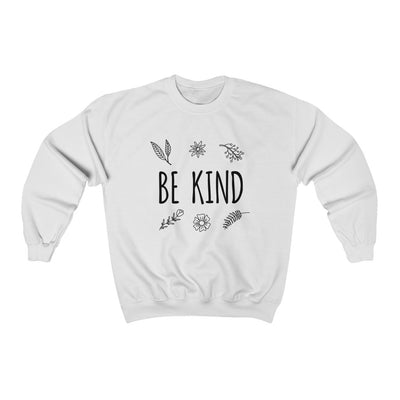 Be Kind - Sweatshirt